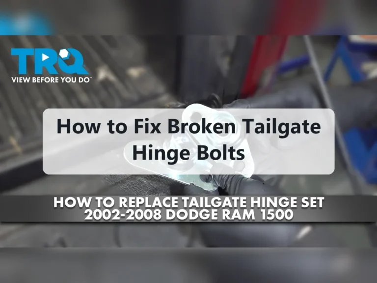 How to Fix Broken Tailgate Hinge Bolts
